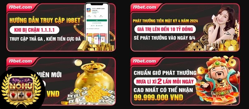 Khuyến mãi siêu nổi trội đang được nhà cái i9Bet cung cấp