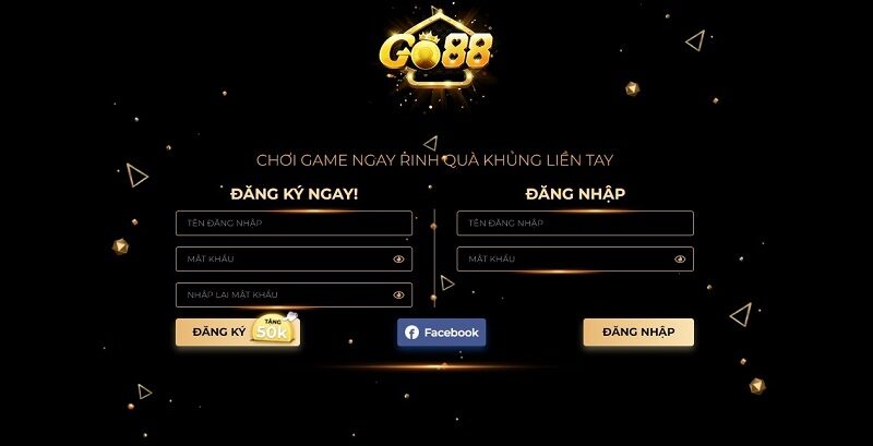 Đăng ký tài khoản Go88 bạn cần điền đủ thông tin