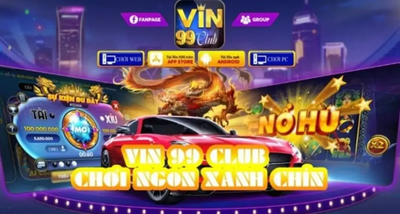 Vin99 – Top 10 Cổng Game Nổ Hũ Đổi Thưởng Uy Tín 2026